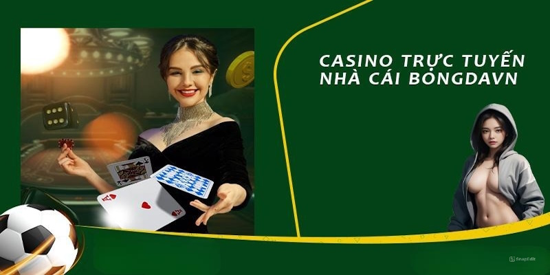 Những tựa game hấp dẫn tại casino online BDVN