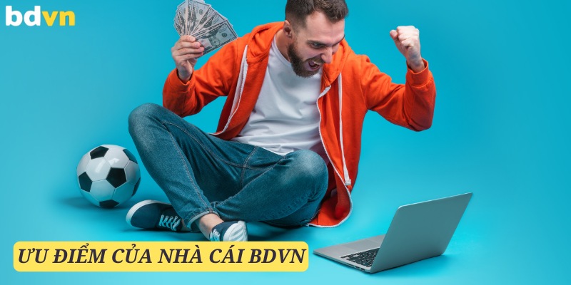 Những ưu điểm nổi bật khi giới thiệu BDVN